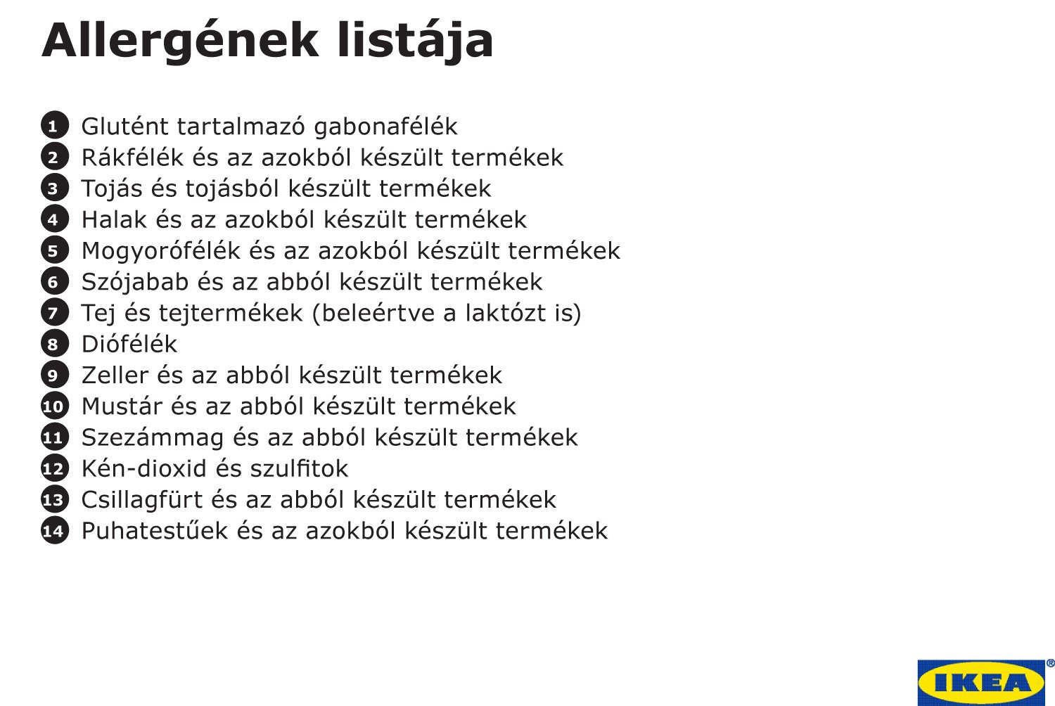 https://www.ikea.com/ms/hu_HU/img/local_store_info/budapest/allergen_tabla.jpg